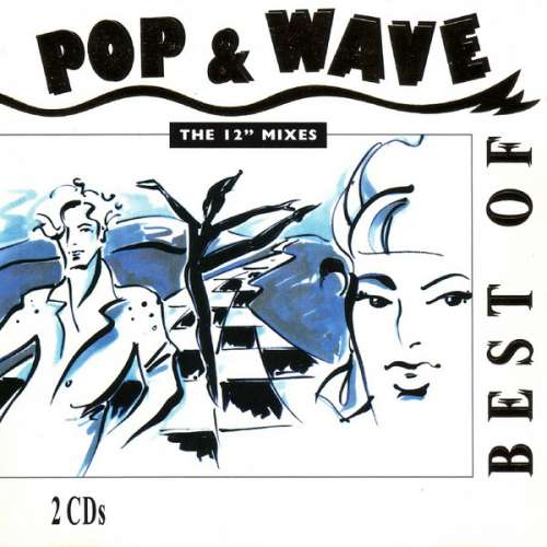 Cover Various - Best Of Pop & Wave - The 12 Mixes (2xCD, Comp) Schallplatten Ankauf