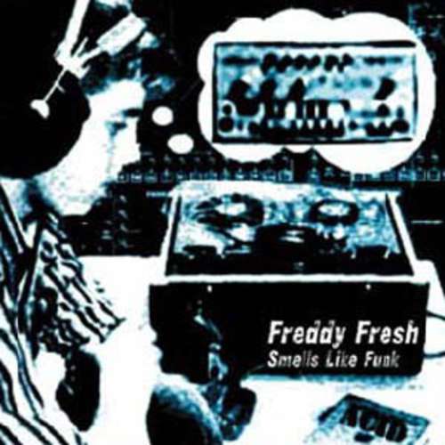 Cover Freddy Fresh - Smells Like Funk (12, EP) Schallplatten Ankauf