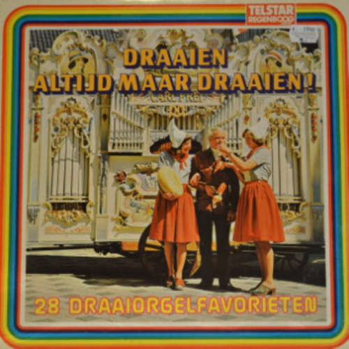Cover Various - Draaien Altijd Maar Draaien - 28 Draaiorgelfavorieten (LP) Schallplatten Ankauf