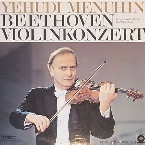 Cover Ludwig van Beethoven - Yehudi Menuhin, Wiener Philharmoniker, Constantin Silvestri, Fritz Kreisler - Violinkonzert D-dur Op. 61 (LP) Schallplatten Ankauf
