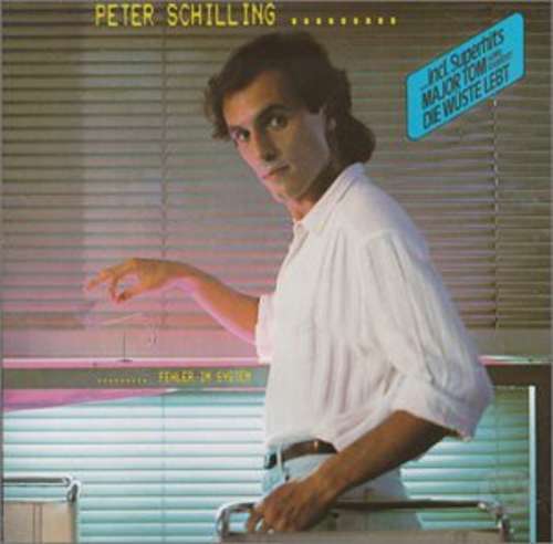 Bild Peter Schilling - Fehler Im System (LP, Album) Schallplatten Ankauf