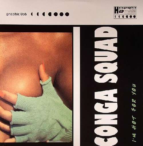 Cover Conga Squad - I'm Hot For You (12) Schallplatten Ankauf