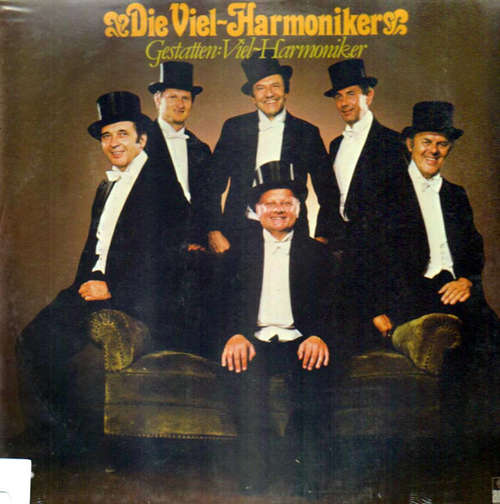 Cover Die Viel-Harmoniker - Gestatten: Viel-Harmoniker (LP, Album) Schallplatten Ankauf