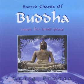 Cover Craig Pruess - Sacred Chants Of Buddha - Music For Meditation (CD, Album) Schallplatten Ankauf