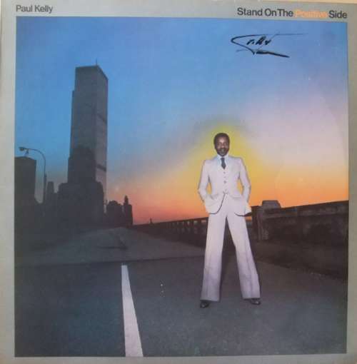 Cover Paul Kelly (3) - Stand On The Positive Side (LP, Album) Schallplatten Ankauf