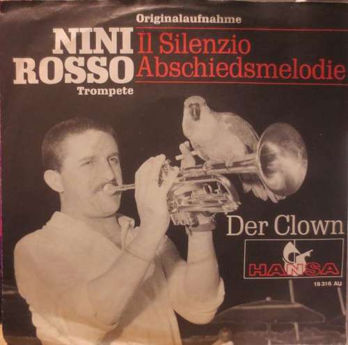 Cover Nini Rosso - Il Silenzio (Abschiedsmelodie) / Der Clown (7, Single) Schallplatten Ankauf
