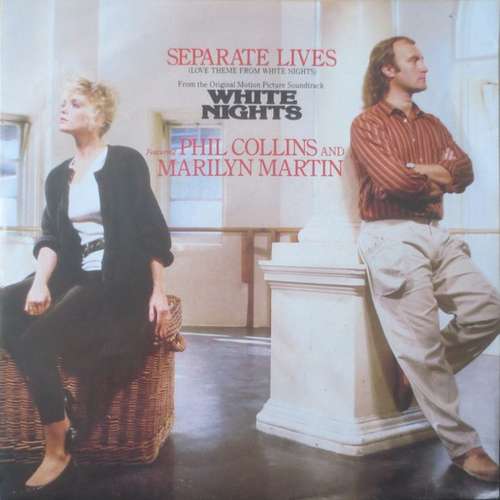 Bild Phil Collins And Marilyn Martin - Separate Lives (Love Theme From White Nights) (7, Single) Schallplatten Ankauf