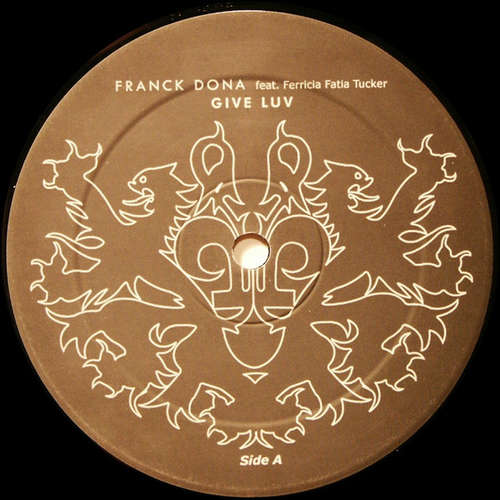 Cover Franck Dona Feat. Ferricia Fatia Tucker - Give Luv (12) Schallplatten Ankauf