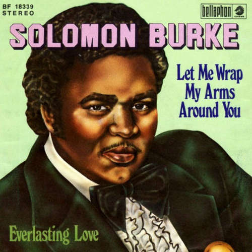 Cover Solomon Burke - Let Me Wrap My Arms Around You (7, Single) Schallplatten Ankauf