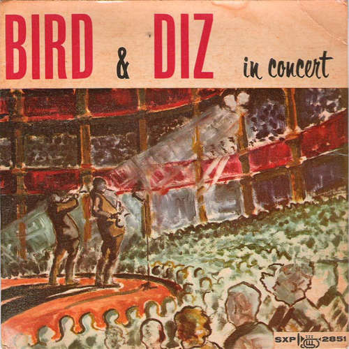 Cover Bird (28) & Diz* - Bird & Diz In Concert (7, EP, Mis) Schallplatten Ankauf
