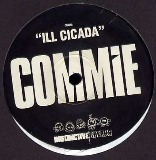 Cover Commie - Ill Cicada / Thrillseeker (12) Schallplatten Ankauf