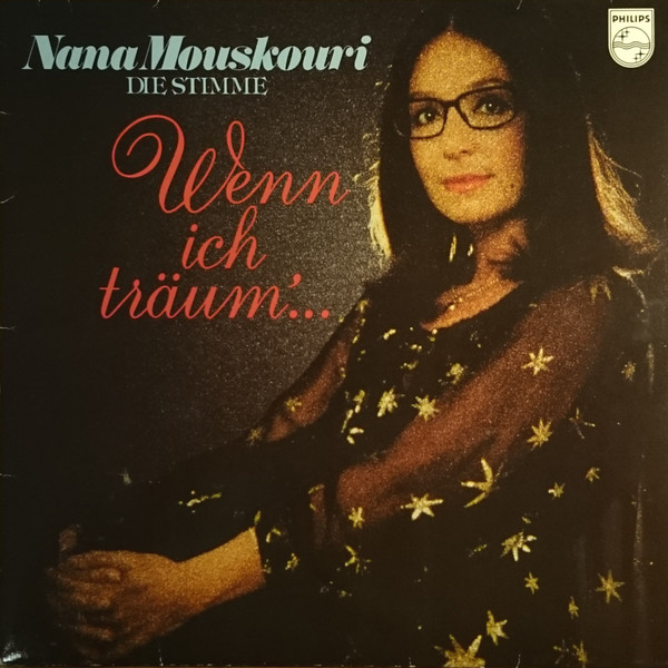Bild Nana Mouskouri - Nana Mouskouri - Die Stimme / Wenn Ich Träum'.... (LP, Album, Club) Schallplatten Ankauf