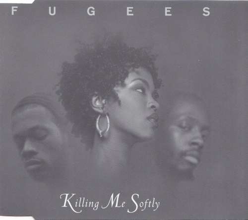 Cover Fugees (Refugee Camp)* - Killing Me Softly (CD, Maxi) Schallplatten Ankauf