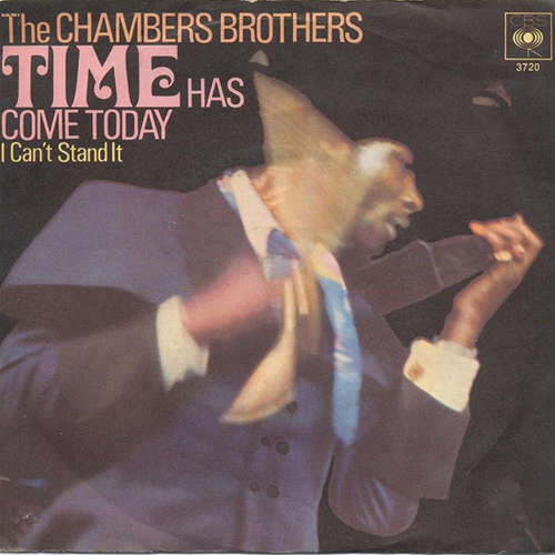 Cover The Chambers Brothers - Time Has Come Today / I Can't Stand It (7, Single) Schallplatten Ankauf