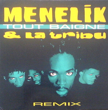 Cover Menelik & La Tribu* - Tout Baigne (Remix) (12) Schallplatten Ankauf