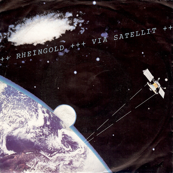 Cover Rheingold - Via Satellit (7, Single) Schallplatten Ankauf