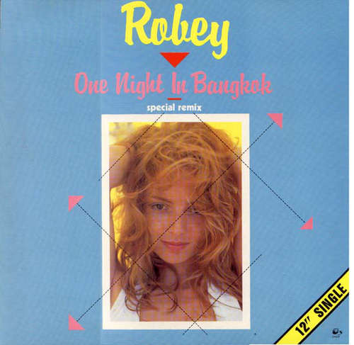 Cover Robey - One Night In Bangkok (Special Remix) (12, Single, Pic) Schallplatten Ankauf