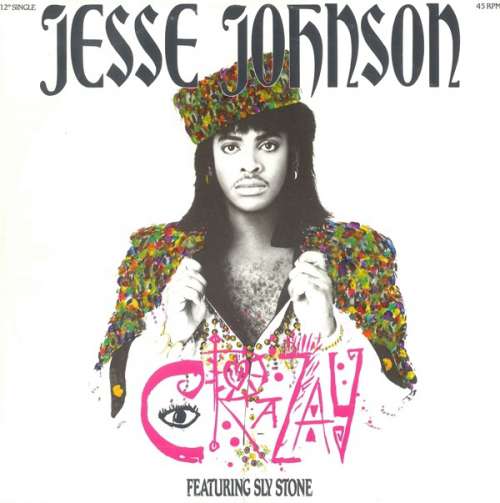 Cover Jesse Johnson Featuring Sly Stone - Crazay (12, Single) Schallplatten Ankauf
