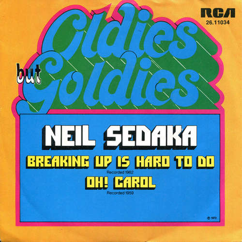 Cover Neil Sedaka - Breaking Up Is Hard To Do / Oh! Carol (7, RE) Schallplatten Ankauf