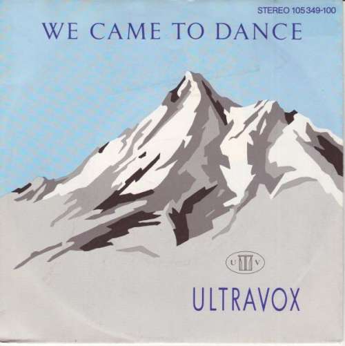 Cover Ultravox - We Came To Dance (7, Single) Schallplatten Ankauf