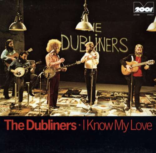 Cover The Dubliners - I Know My Love (LP, Album) Schallplatten Ankauf