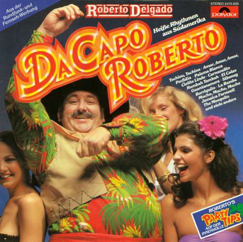 Cover Roberto Delgado - Da Capo Roberto (LP, Comp) Schallplatten Ankauf