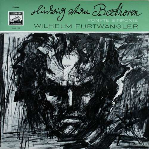 Cover Ludwig van Beethoven - Wilhelm Furtwängler - Fünfte Sinfonie (LP, Mono) Schallplatten Ankauf