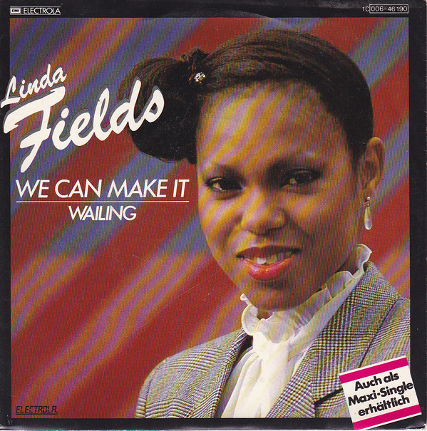 Cover Linda Fields - We Can Make It / Wailing (7, Single) Schallplatten Ankauf