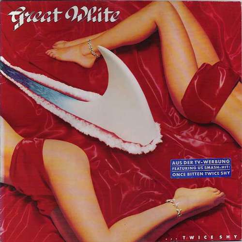 Cover Great White - ... Twice Shy (LP, Album) Schallplatten Ankauf