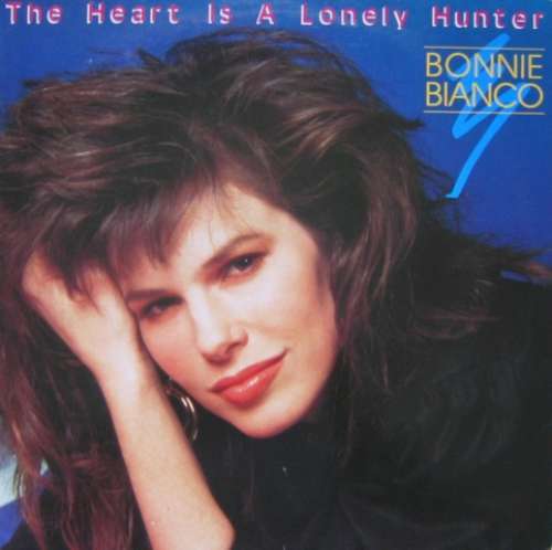 Cover Bonnie Bianco - The Heart Is A Lonely Hunter (12, Maxi) Schallplatten Ankauf