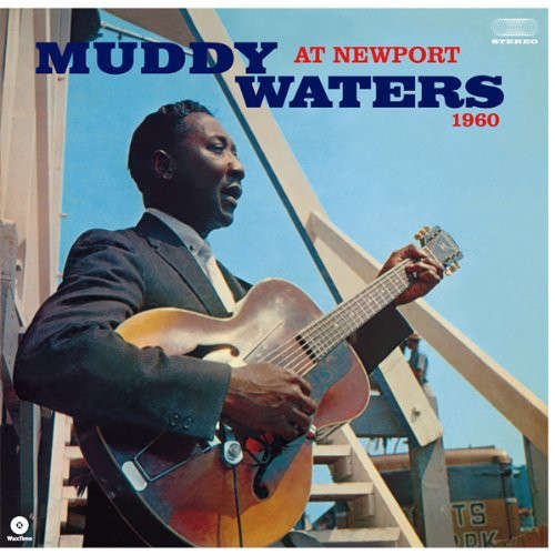 Cover Muddy Waters - Muddy Waters At Newport 1960 (LP, Album, RE, 180) Schallplatten Ankauf