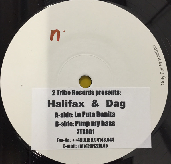 Cover Halifax* & Dag* - La Puta Bonita / Pimp My Bass (12, Promo, W/Lbl) Schallplatten Ankauf