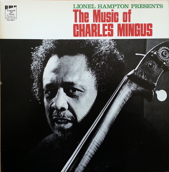 Cover Charles Mingus - Lionel Hampton Presents The Music Of Charles Mingus (LP) Schallplatten Ankauf