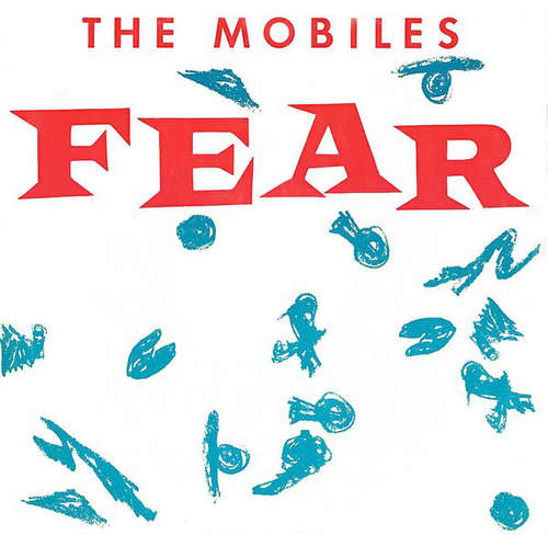 Cover The Mobiles* - Fear (12) Schallplatten Ankauf
