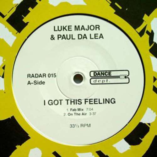 Cover Luke Major & Paul Da Lea - I Got This Feeling (12) Schallplatten Ankauf