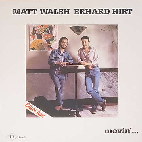 Cover Erhard Hirt, Matt Walsh (4) - Movin' (LP, Album) Schallplatten Ankauf