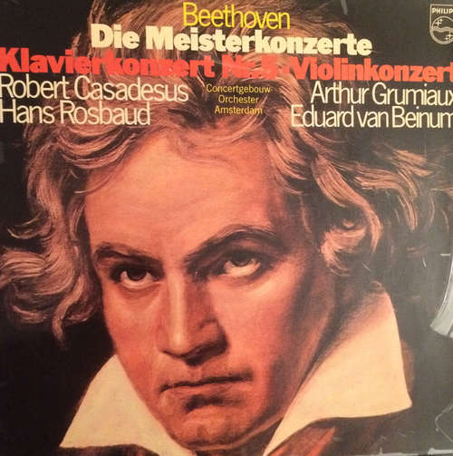 Cover Ludwig van Beethoven, Robert Casadesus, Hans Rosbaud, Arthur Grumiaux, Eduard van Beinum - Die Meisterkonzerte (2xLP) Schallplatten Ankauf