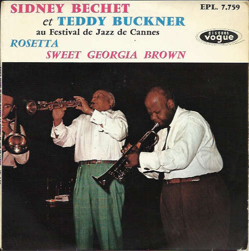 Cover Sidney Bechet & Teddy Buckner - Au Festival De Jazz De Cannes (7, Single) Schallplatten Ankauf