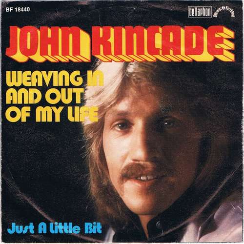 Cover John Kincade - Weaving In And Out Of My Life (7, Single) Schallplatten Ankauf