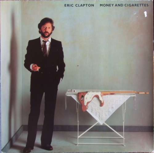 Cover Eric Clapton - Money And Cigarettes (LP, Album) Schallplatten Ankauf