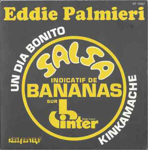 Cover Eddie Palmieri - Un Dia Bonito / Kinkamache (7, Single) Schallplatten Ankauf