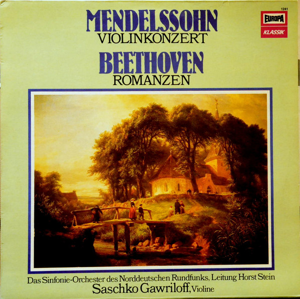 Cover Saschko Gawriloff, Felix Mendelssohn-Bartholdy  /  Ludwig van Beethoven - Violinkonzert / Romanzen (LP) Schallplatten Ankauf