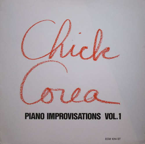 Cover Chick Corea - Piano Improvisations Vol. 1 (LP, Album, RE) Schallplatten Ankauf
