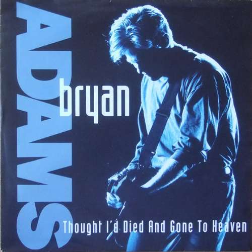 Cover Bryan Adams - Thought I'd Died And Gone To Heaven (7, Single) Schallplatten Ankauf