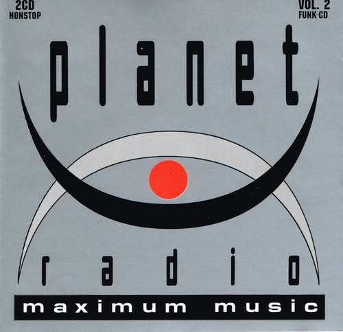 Cover Various - Planet Radio - Maximum Music, Vol. 2 (2xCD, Comp) Schallplatten Ankauf