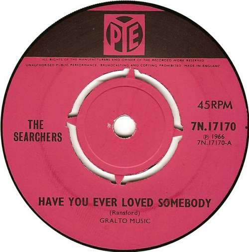 Cover The Searchers - Have You Ever Loved Somebody (7, Single) Schallplatten Ankauf