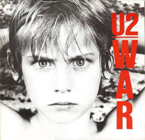 Cover U2 - War (LP, Album, RP, Gat) Schallplatten Ankauf