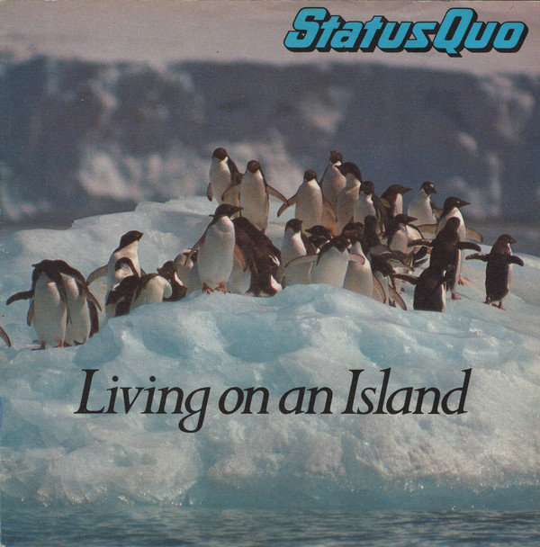 Cover Status Quo - Living On An Island (7, Single, Pic) Schallplatten Ankauf