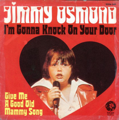 Cover Jimmy Osmond* - I'm Gonna Knock On Your Door / Give Me A Good Ole Mammy Song (7) Schallplatten Ankauf