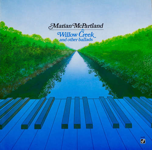 Cover Marian McPartland - Willow Creek And Other Ballads (LP) Schallplatten Ankauf